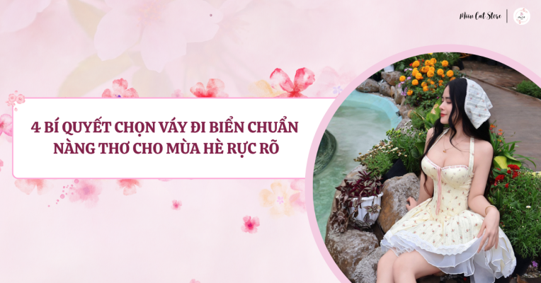 Bí Quyết Chọn Váy Đi Biển