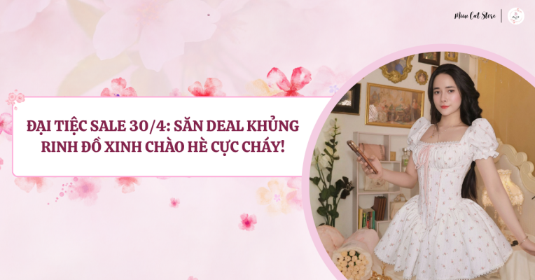 Đại Tiệc Sale 30/4